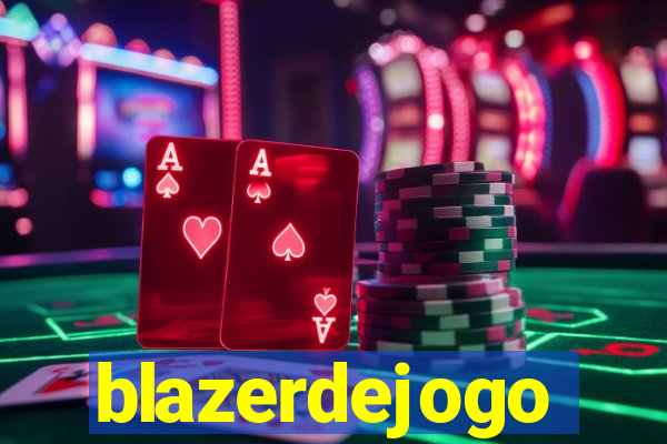 blazerdejogo