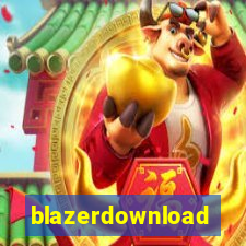 blazerdownload