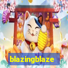 blazingblaze