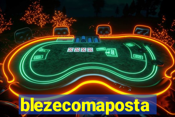blezecomaposta
