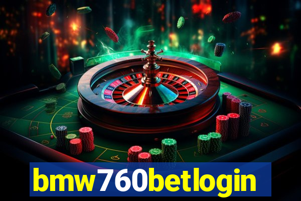 bmw760betlogin