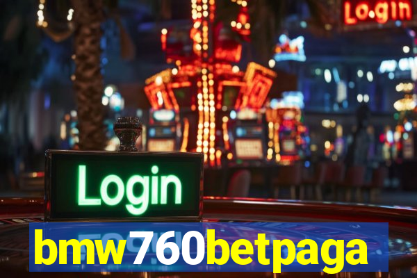 bmw760betpaga