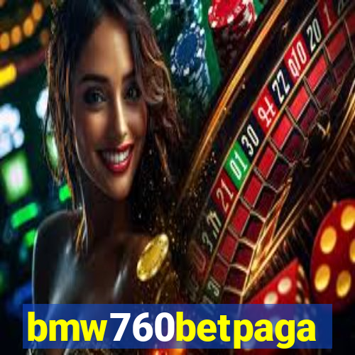 bmw760betpaga
