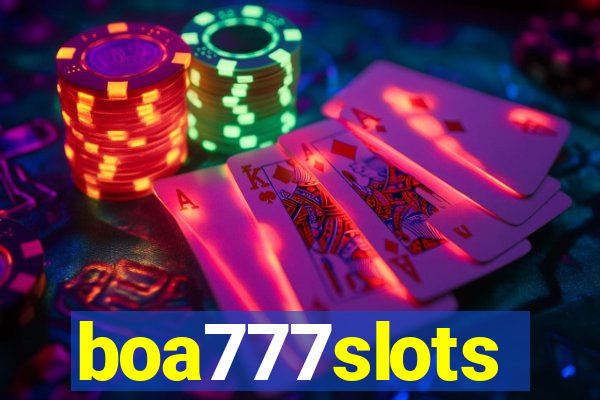 boa777slots