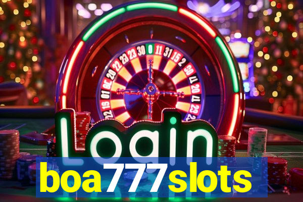 boa777slots