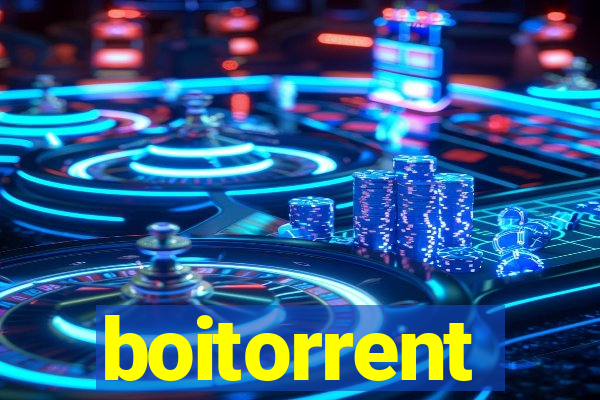 boitorrent