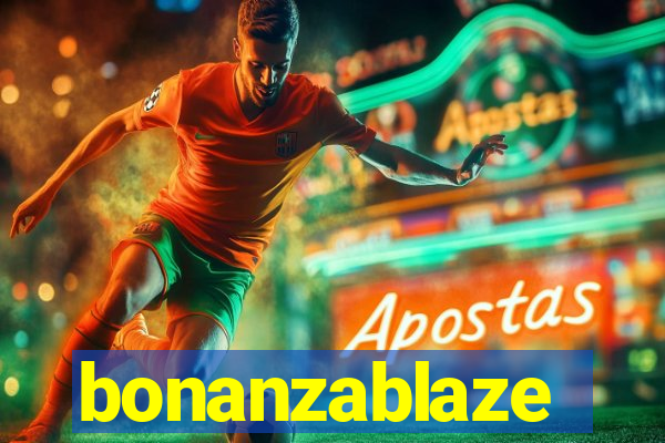 bonanzablaze