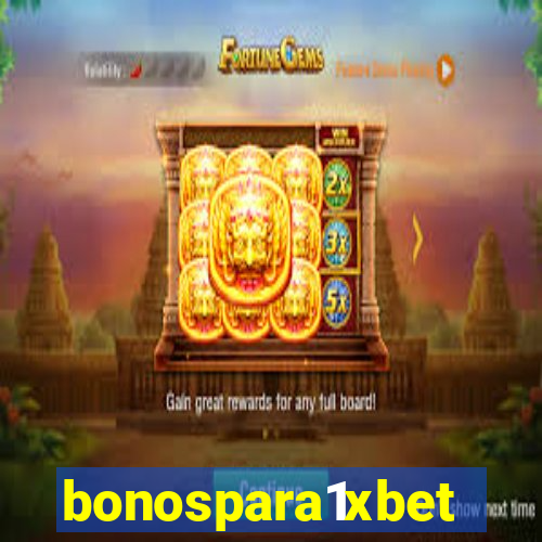 bonospara1xbet