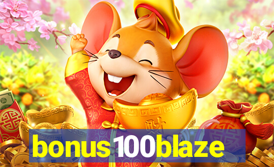 bonus100blaze