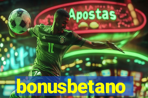 bonusbetano