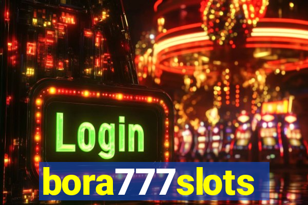bora777slots