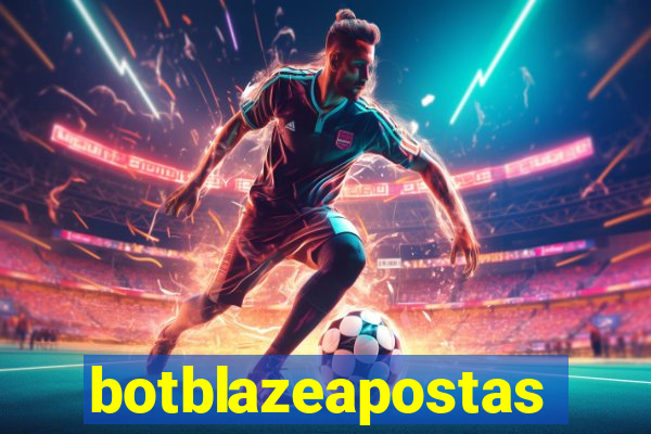 botblazeapostas