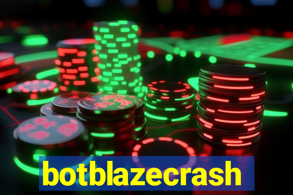 botblazecrash
