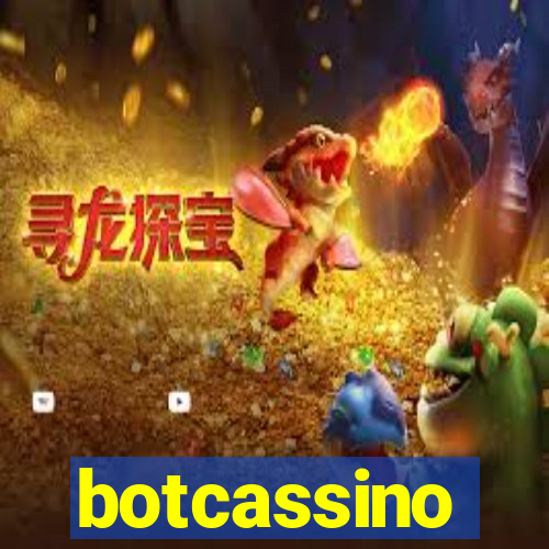 botcassino