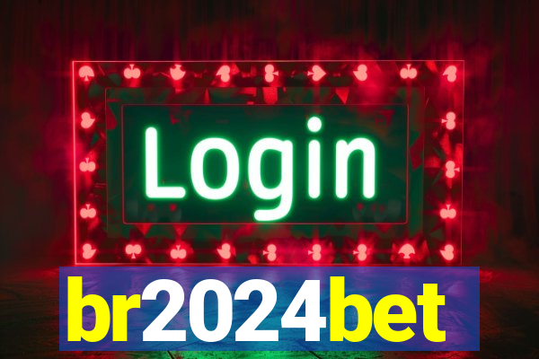 br2024bet