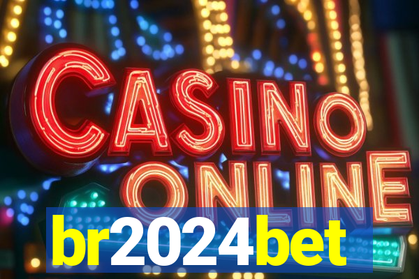 br2024bet