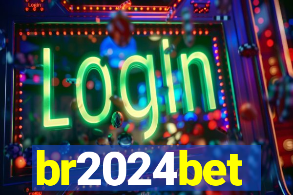 br2024bet