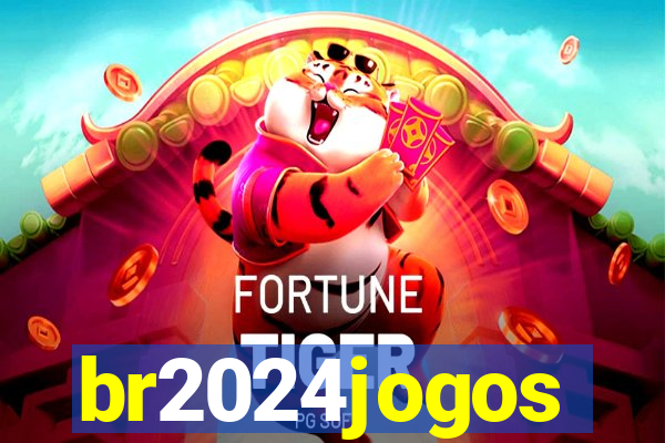 br2024jogos