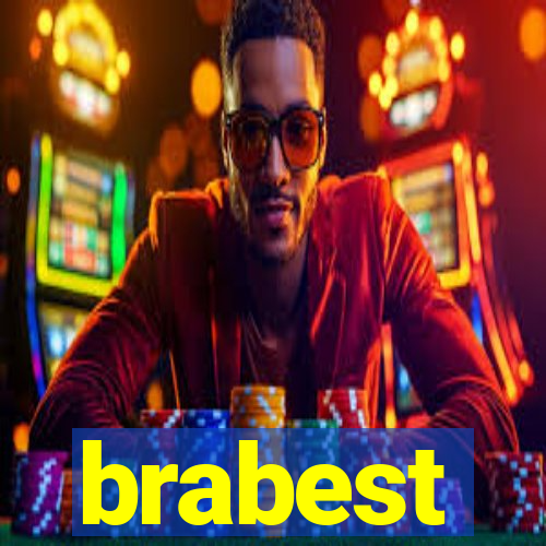 brabest