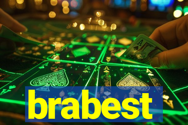 brabest