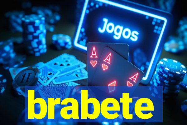 brabete