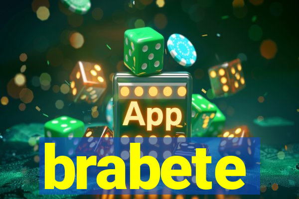 brabete