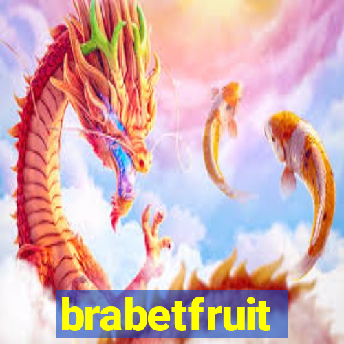 brabetfruit
