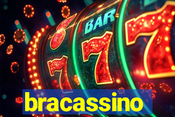 bracassino