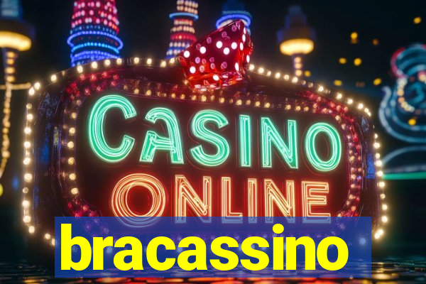 bracassino