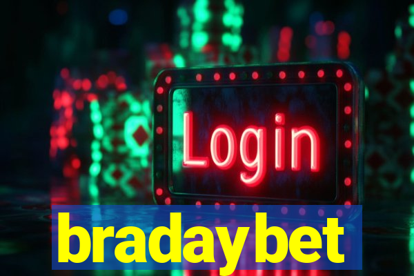bradaybet