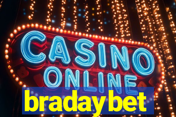 bradaybet