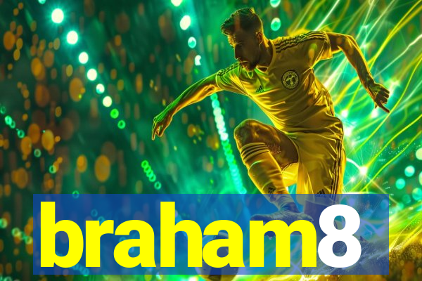 braham8