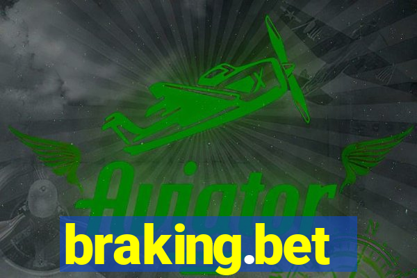 braking.bet