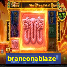 branconablaze