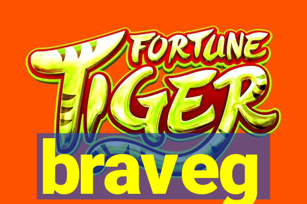 braveg