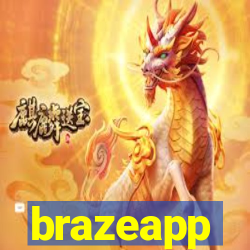 brazeapp