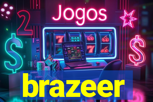 brazeer