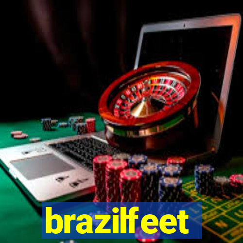 brazilfeet