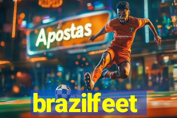 brazilfeet