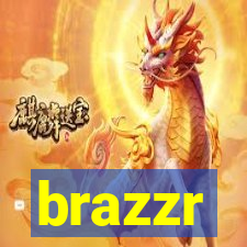 brazzr