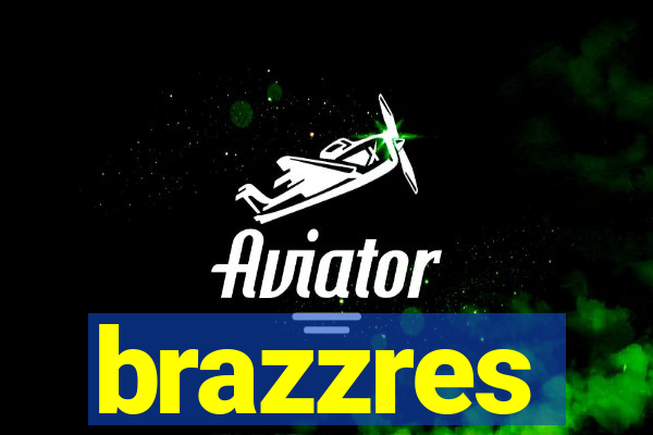 brazzres