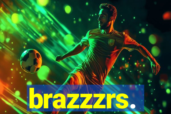 brazzzrs.