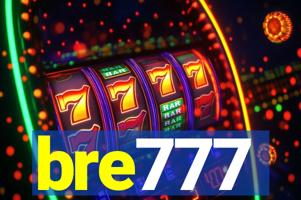 bre777