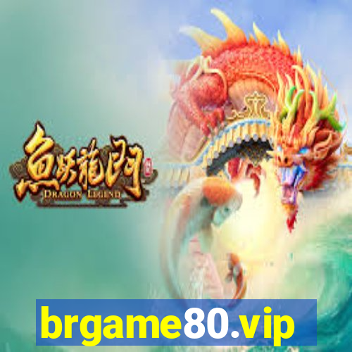 brgame80.vip