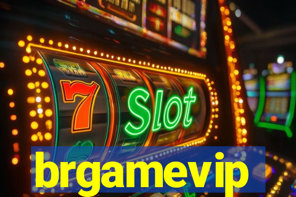 brgamevip