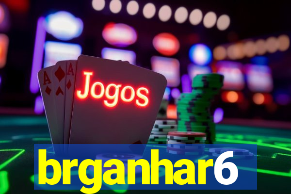 brganhar6