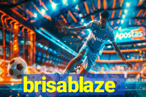brisablaze