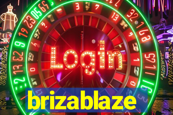 brizablaze