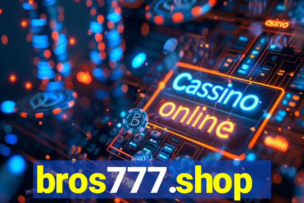 bros777.shop
