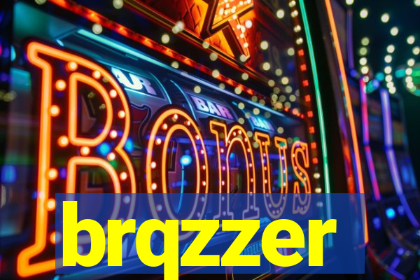 brqzzer